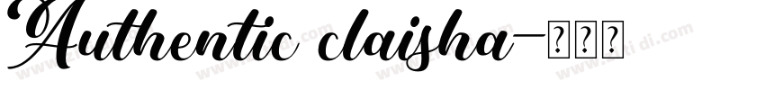 Authentic claisha字体转换